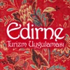 Edirne Turizm Rotaları