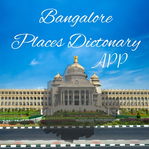 Bangalore Place Dictionary APP