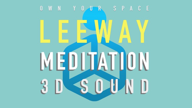 LEEWAY - Own Your Space