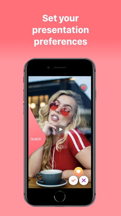 Snatchable - Video Dating App