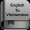 English to Vietnamese Dictionary and Translator