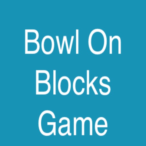 BowlOnBlocksGame