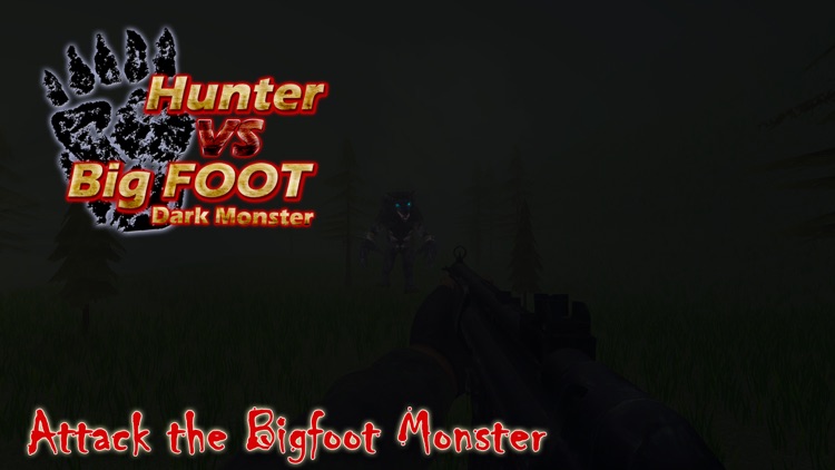 Hunter vs bigfoot dark monster