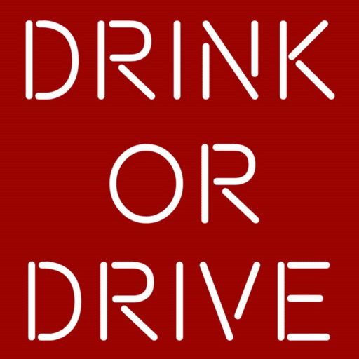 Drink or Drive!