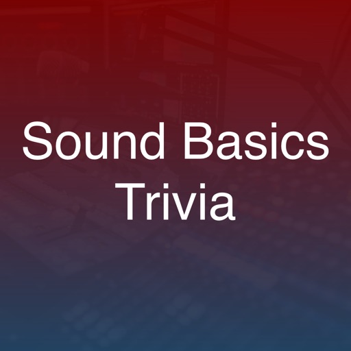 Sound Basics Trivia