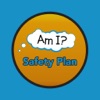 Am I? My Safety Plan