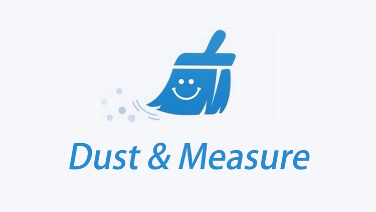 Dust & Measure