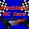 Reckless RC Cars