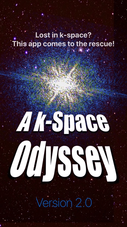 A k-Space Odyssey screenshot-0