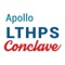 The official app for Apollo LTHPS Conclave to be held on 30-31 March, 2019 at The Leela Ambience in Gurugram, Haryana, India