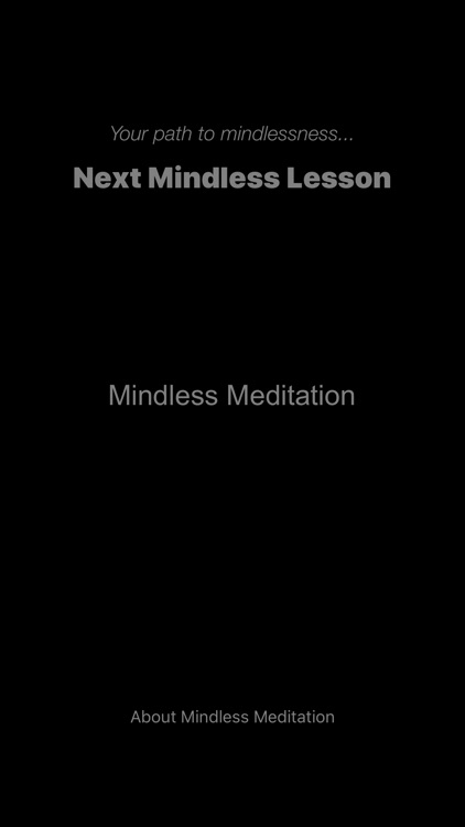 Mindless Meditation 2