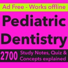 Pediatric Dentistry Exam Review For Self Learning