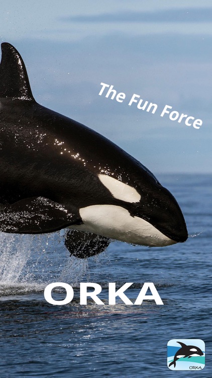 Orka The Fun Force