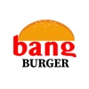 Bang Burger