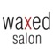 Schedule services, browse pricing, find us, and receive money saving coupons for Waxed Salon