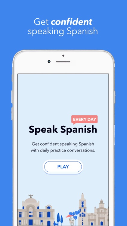 Speak Spanish: Every Day