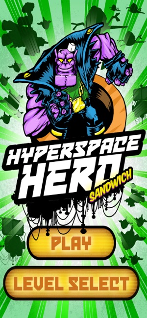 Hyperspace Hero (Sandwich)