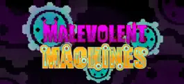 Game screenshot Malevolent Machines apk