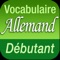 Assimilez le vocabulaire allemand de base et retenez les mots les plus utilisés dans les situations courantes