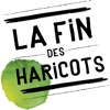 La Fin des Haricots