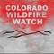 With this app by the Colorado Division of Fire Prevention & Control, you can keep tabs on wildfires and relief efforts across the state of Colorado with Colorado Wildfire Watch