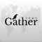 Gather is a customised free news reading and radio listening app which you can choose your favourite media channels from hundreds of different sources