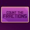 Welcome to "Count The Fractions" app