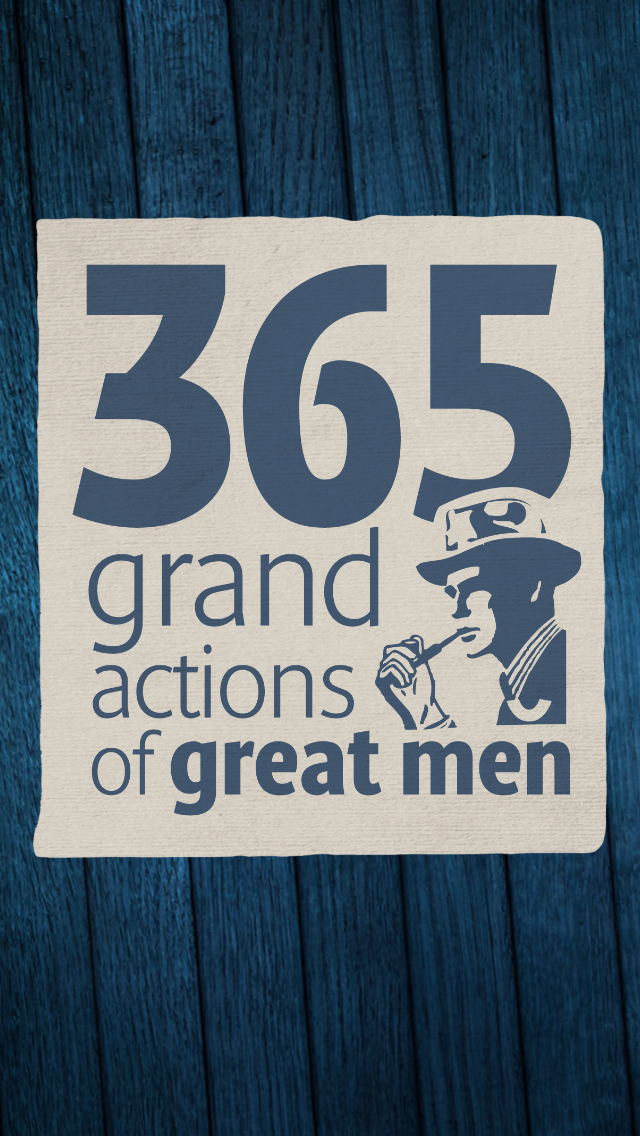365 grand actions of great men
