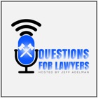 Questions for Lawyers