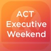 ACT Executive Weekend 2019