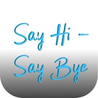 Say Hi, Say Bye ne fonctionne pas? problème ou bug?