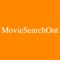 With MovieSearchOut, you can search any movie to find