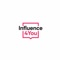 Infuence4You is THE app for influencers