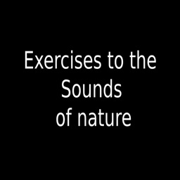 Exercises to the sounds of nat