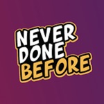 Never done  Je nai jamais