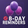 B-Day Reminders