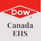 The Dow Canada EHS app provides the information you need to keep yourself safe