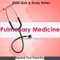 Pulmonary Medicine Exam Review : 4200 Quiz & Study Notes