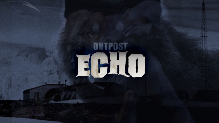 Outpost Echo