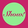 Show! - iPhoneアプリ