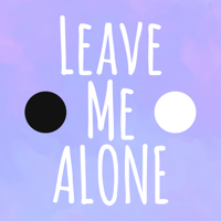 Leave Me Alone