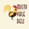 With the Misty Vale Deli mobile app, ordering food for takeout has never been easier