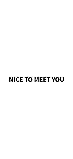 NICE TO MEET YOU(圖1)-速報App