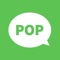 • POP is a pure instant messaging - simple, fast, secure, and synced across all your devices