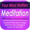 Meditation: illuminate Your Mind & Life