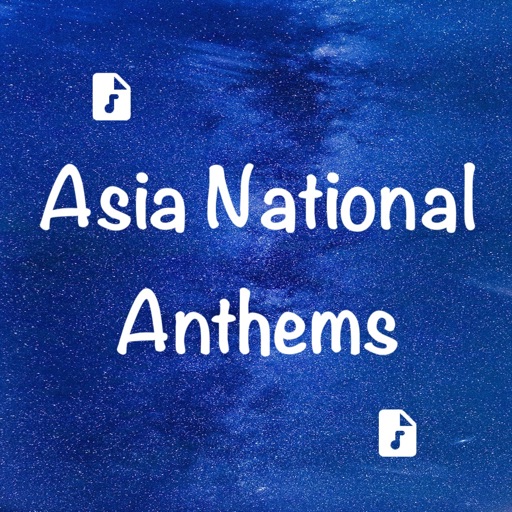 Asia National Anthems