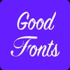 Good Fonts - Fancy cool texts