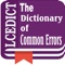 The Dictionary of Common Errors provides learners and teachers of English with a practical guide to common errors and their correction