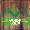 Grander Schupf