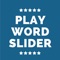 Play Word Slider :